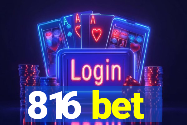 816 bet